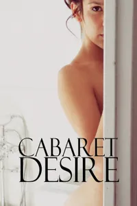 Cabaret Desire izle