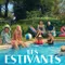 Les Estivants fragman izle